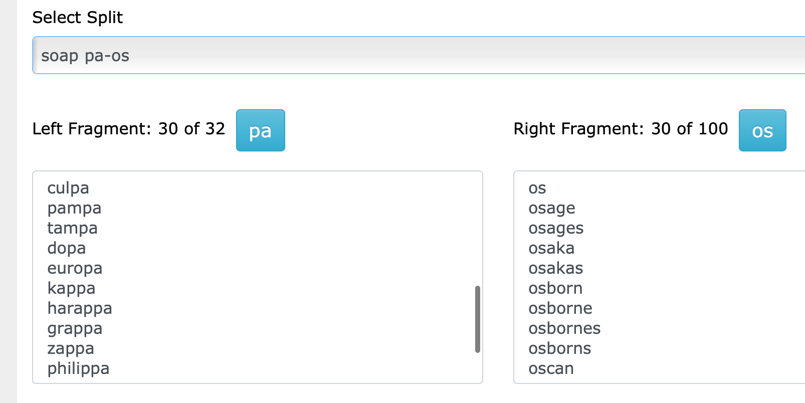 Words matching fragments in soap split pa-os